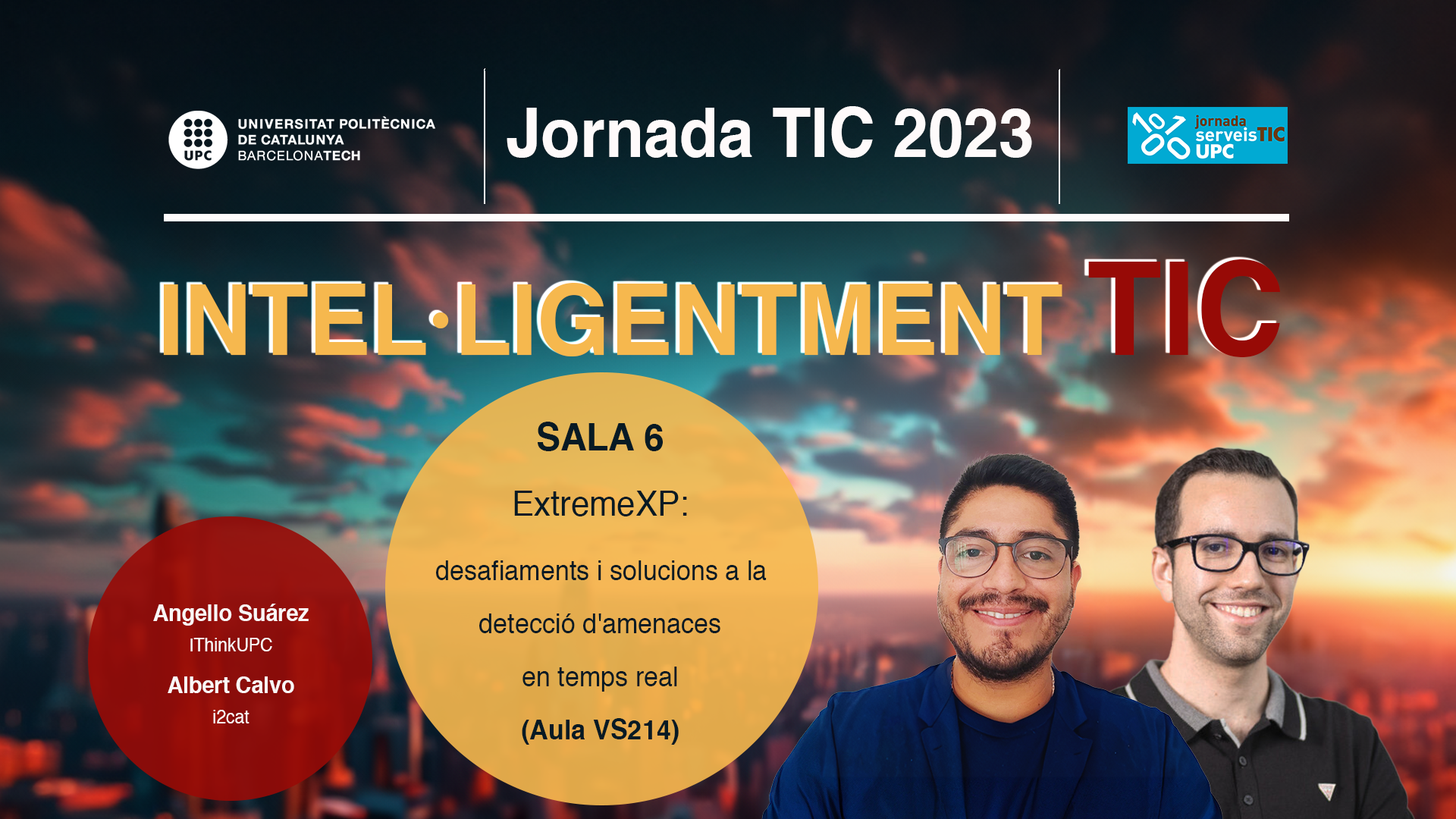 Jornada TIC 2023 - Sala 6. ExtremeXP: desafiaments i solucions a la detecció d'amenaces en temps real